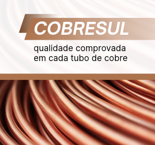 Cobresul: Qualidade Comprovada em cada Tubo de Cobre